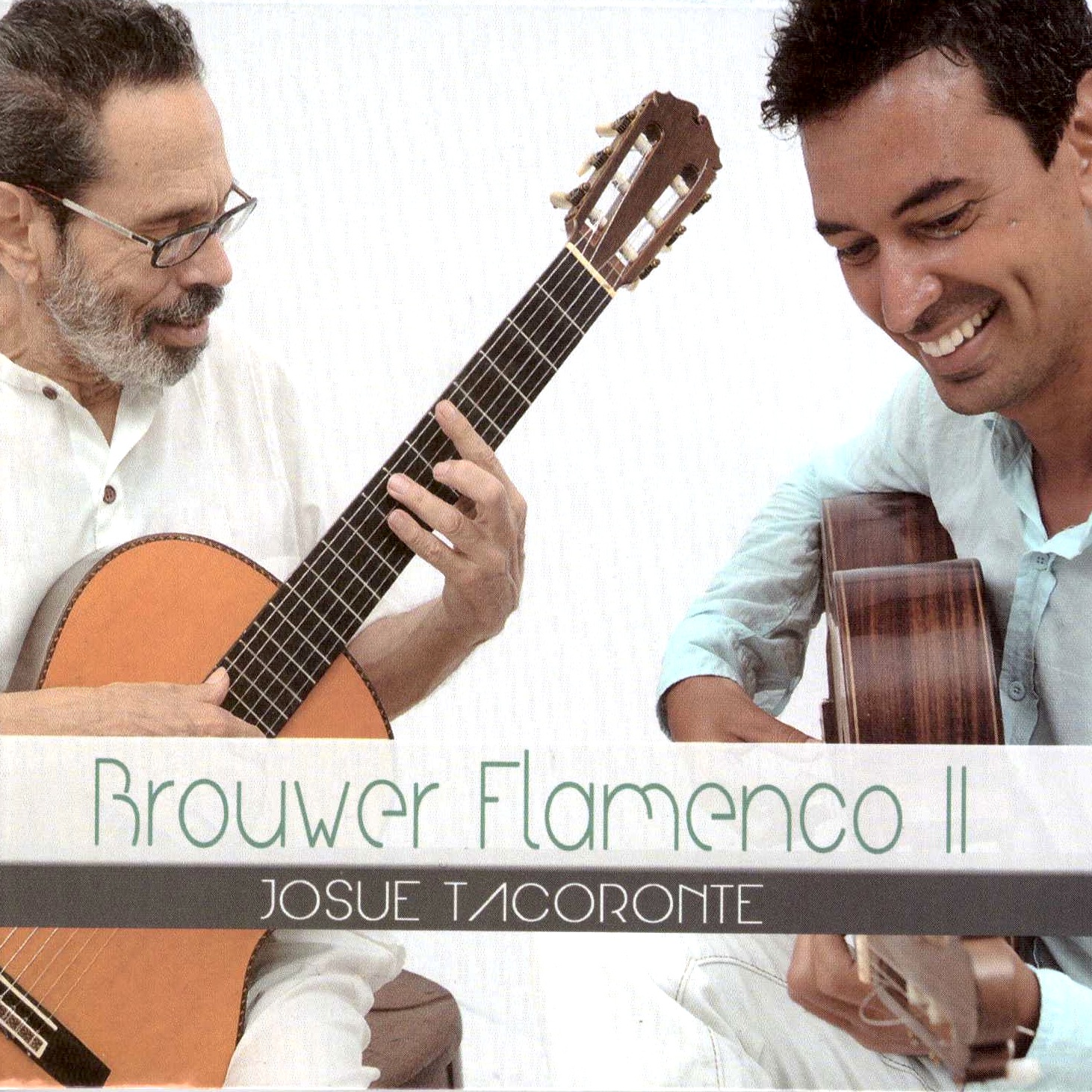 Brouwer Flamenco Josue Tacoronte Marco Lo Russo Cubadisco
