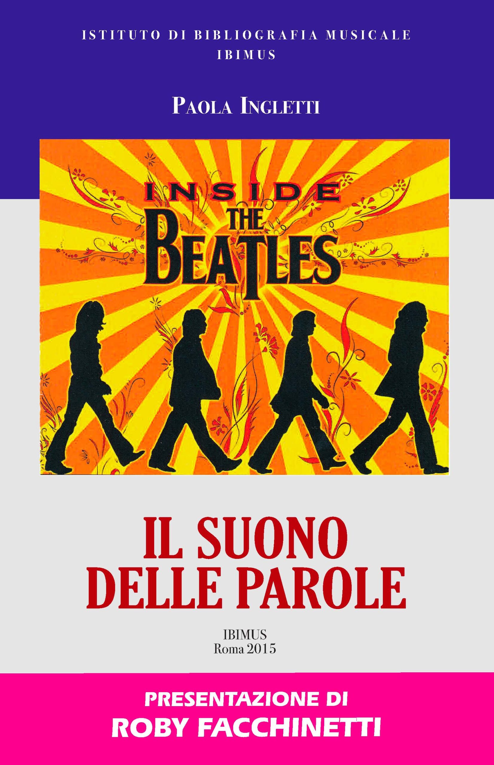 Paola Ingletti Inside the Beatles Il suono delle Parole